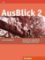 AusBlick 2: Lehrerhandbuch AusBlick 2: Lehrerhandbuch