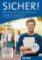 CD Sicher! B1+: Interaktives Kursbuch für Whiteboard und Beamer - DVD-ROM CD Sicher! B1+: Interaktives Kursbuch für Whiteboard und Beamer - DVD-ROM