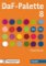 DaF-Palette 8: Präpositionen DaF-Palette 8: Präpositionen