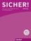 Sicher! aktuell B2.1 Lehrerhandbuch Sicher! aktuell B2.1 Lehrerhandbuch