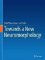 Towards a New Neuromorphology Towards a New Neuromorphology