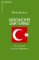 Geschichte der Türkei Geschichte der Türkei