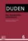 Duden 6 - Das Aussprachewörterbuch (7. Auflage) Duden 6 - Das Aussprachewörterbuch (7. Auflage)