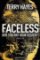 Faceless: Der Tod hat kein Gesicht