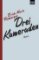 Drei Kamaraden