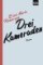 Drei Kamaraden