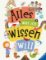Alles was ich wissen will - ein Lexikon für Kinder ab 5 Jahren (Ravensburger Lexika) Alles was ich wissen will - ein Lexikon für Kinder ab 5 Jahren (Ravensburger Lexika)