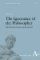 The Ignorance of the Philosopher