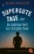 Supergute Tage Oder Die Sonderbare Welt Des Christopher Boone Supergute Tage Oder Die Sonderbare Welt Des Christopher Boone