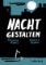 Nachtgestalten Nachtgestalten