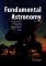 Fundamental Astronomy Fundamental Astronomy