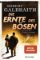 Die Ernte des Bösen