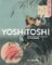 Yoshitoshi: One Hundred Aspects of the Moon Yoshitoshi: One Hundred Aspects of the Moon