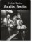 Helmut Newton: Berlin, Berlin