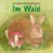 Im Wald Im Wald