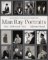 Man Ray Portraits Man Ray Portraits