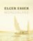 Elger Esser: Morgenland / Orient Elger Esser: Morgenland / Orient