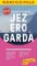 Jezero Garda / MP průvodce nová edice Jezero Garda / MP průvodce nová edice