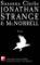 Jonathan Strange & Mr Norrell
