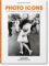 Photo Icons. 50 Landmark Photographs and Their Stories