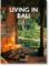 Living in Bali. 40th Anniversary Edition Living in Bali. 40th Anniversary Edition