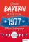 Meine Bayern 1977 Meine Bayern 1977