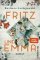 Fritz und Emma Fritz und Emma