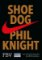 Shoe Dog Shoe Dog