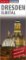 Dresden/ 1:12,5T Dresden/ 1:12,5T