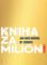 Kniha za milion!