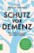 Schutz vor Demenz