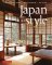 Japan Style : Architecture + Interiors + Design Japan Style : Architecture + Interiors + Design