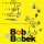 Bob a Bobek / leporelo Bob a Bobek / leporelo