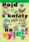 Pojď s koťaty na výlet Pojď s koťaty na výlet