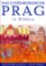 Das Luxemburgische Prag in Bildern Das Luxemburgische Prag in Bildern