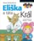 Eliška a táta král