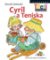 Cyril a Teniska - Třetí čtení Cyril a Teniska - Třetí čtení