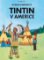 Tintin 3 - Tintin v Americe Tintin 3 - Tintin v Americe