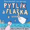 Pytlík a flaška Pytlík a flaška