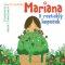Mariana a rozteklý kopeček Mariana a rozteklý kopeček