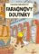 Tintin (4) - Faraonovy doutníky Tintin (4) - Faraonovy doutníky