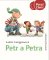 Petr a Petra Petr a Petra