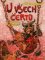 U všech čertů U všech čertů