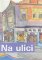 Na ulici Na ulici