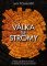 Válka se stromy Válka se stromy