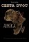Cesta dvou - Afrika Cesta dvou - Afrika