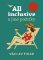 All inclusive a jiné požitky All inclusive a jiné požitky