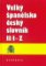 Velký španělsko-český slovník II/I-Z Velký španělsko-český slovník II/I-Z