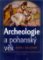 Archeologie a pohanský věk Archeologie a pohanský věk