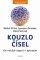 Kouzlo čísel - Od velkých objevů k aplikacím Kouzlo čísel - Od velkých objevů k aplikacím